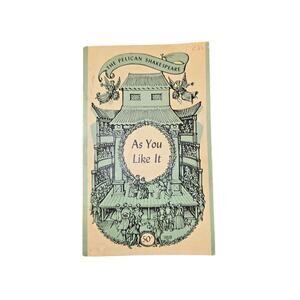 The Pelican Shakespeare First Edition As You Like It 1959